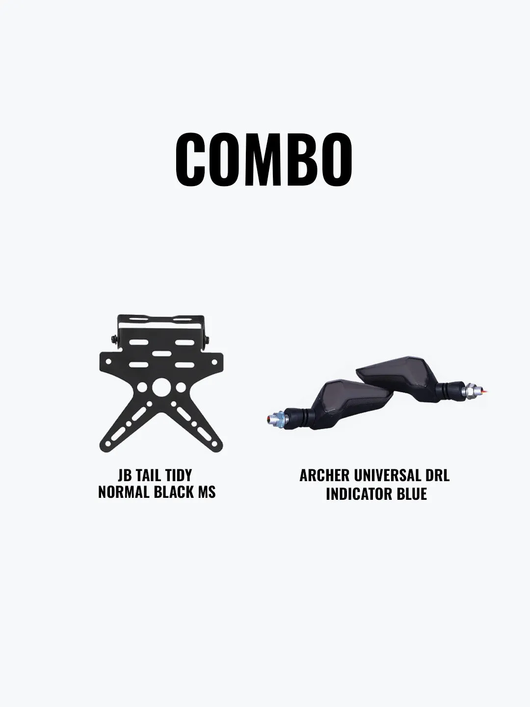 Archer Universal DRL Indicator Blue   JB Tail Tidy Normal Black Mild Steel